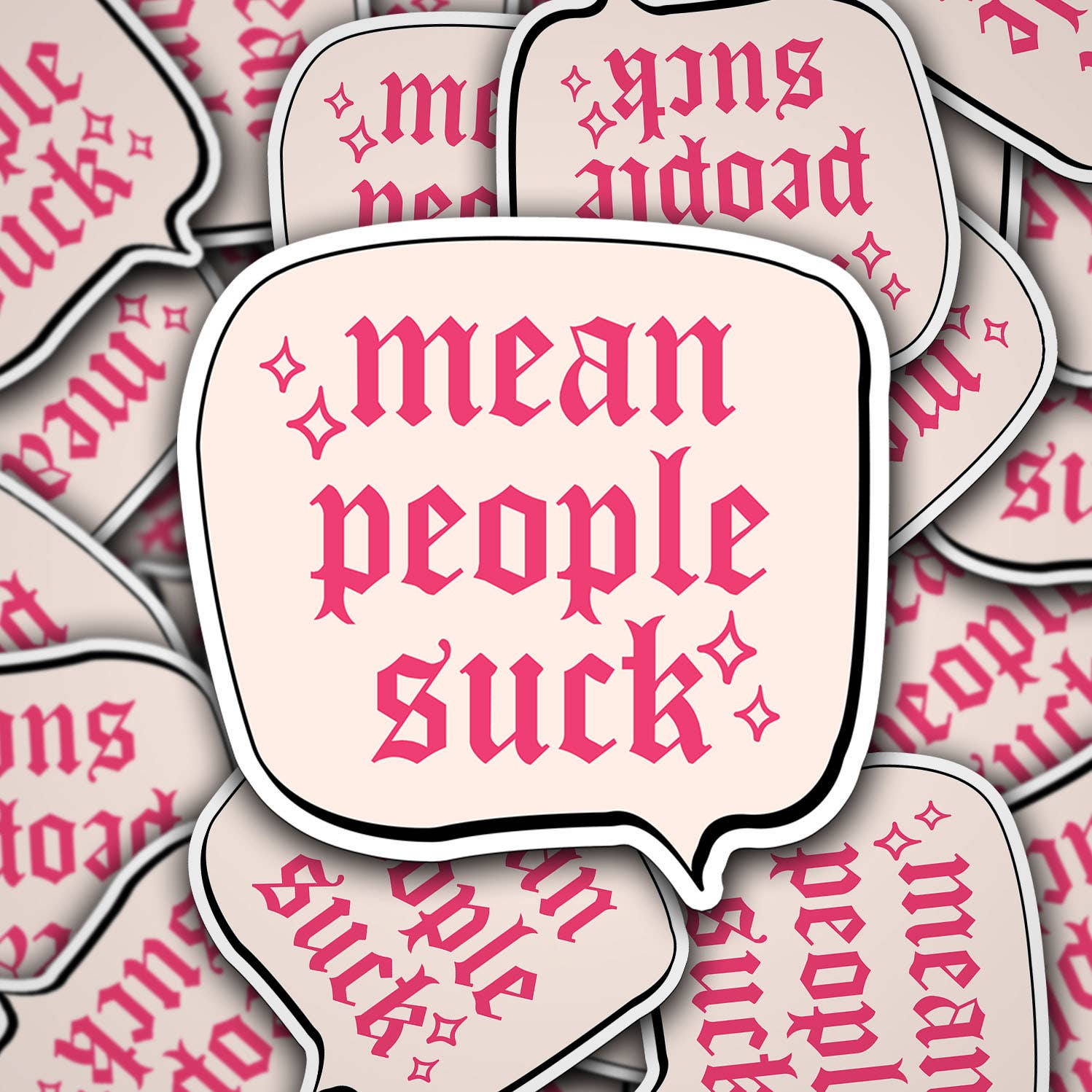 "Mean People Suck" Vinyl Sticker Decal