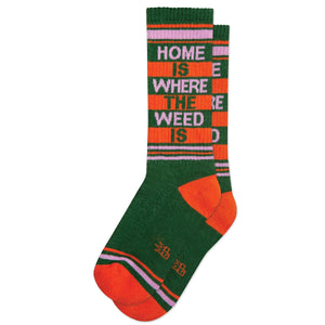 HOME IS WHERE THE WEED IS SOCKS